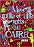 Mes mille et une nuits au C...