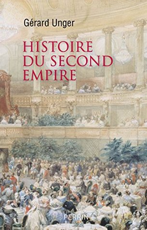 Histoire du Second Empire (French Edition)