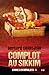 Complot au Sikkim (Crimes en Himalaya, #4)