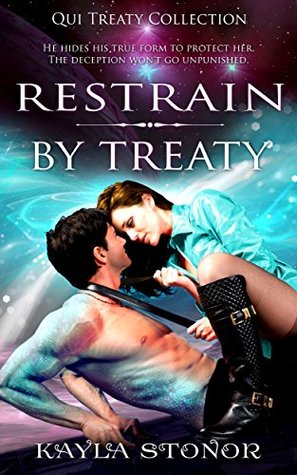 Restrain By Treaty (Qui Treaty Collection, #2)
