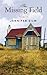The Missing Field (255) (Essential Poets series)