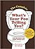 The Complete What's Your Poo Telling You (Funny Bathroom Books, Health Books, Humor Books)