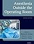 Anesthesia Outside the Operating Room by Richard D. Urman