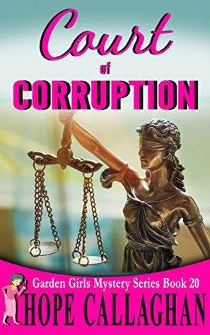 Court of Corruption (Garden Girls #20)