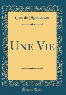 Une Vie