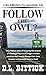 Follow the Owl From The Aut...