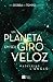 Um planeta em seu giro veloz