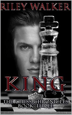 King (Chess Chronicles #3)