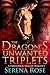The Dragon's Unwanted Tripl...