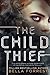The Child Thief