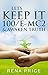 LET'S KEEP IT 100/E-MC2 AND AWAKEN TRUTH by Rena Price