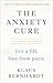 The Anxiety Cure by Klaus Bernhardt