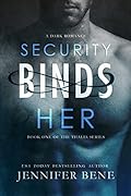 Security Binds Her (Thalia, #1)