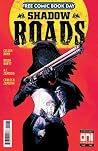 Shadow Roads (Free Comic Book Day) Shadow Roads (Free Comic Book Day)