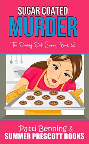 Sugar Coated Murder (Darling Deli #32)