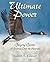 Ultimate Power: Gregory Goose, A Journey Over The Horizon (Volume 1)