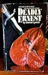 Deadly Ernest by Daniel  Lynch
