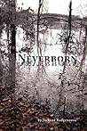 Neverborn