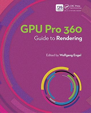 GPU Pro 360 Guide to Rendering (Kindle Edition)