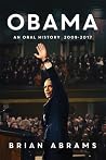 Obama: An Oral Hi...