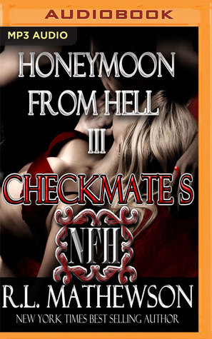 Checkmate's Honeymoon from Hell (Honeymoon from Hell, 3)