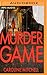 Murder Game (Detective Ruby Preston, #3)