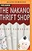 Nakano Thrift Shop, The by Hiromi Kawakami