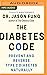 The Diabetes Code