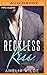 Reckless Kiss (Endless Kiss, #1)