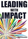 Leading with Impact