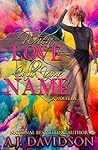 Book cover for When Love Calls Your Name