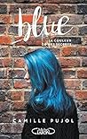 Blue: La couleur de mes secrets