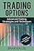 Trading Options: Advanced T...