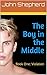 The Boy in the Middle: Viol...