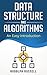 Data Structures and Algorithms by Rudolph Russell