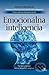 Emocionálna inteligencia by Daniel Goleman