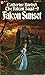 Falcon Sunset (Falcon Saga,...