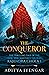 The Conqueror: The Thrillin...