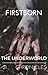 Firstborn (Underworld Chronicles, #21)