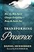 Transforming Presence: How ...