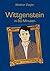 Wittgenstein in 60 Minuten (Große Denker in 60 Minuten) (German Edition)