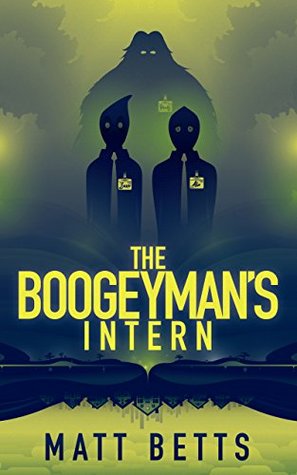 The Boogeyman's Intern (Kindle Edition)