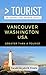 Greater Than a Tourist- Vancouver Washington USA by Sarah Steele