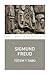 Tótem y tabú by Sigmund Freud