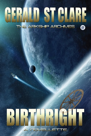 Birthright: The Arkship Archives