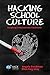 Hacking School Culture: Designing Compassionate Classrooms (Hack Learning Series)