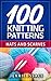100 Knitting Patterns: Hats...