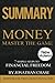 Summary: Money Master The Game: Action Guide To The 7 Simple Steps To Financial Freedom