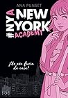 ¡Un año fuera de casa! (New York Academy, #1)