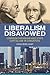 Liberalism Disavowed: Communitarianism and State Capitalism in Singapore